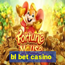 bl bet casino